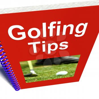 Golfing Tips Book Showing Advice For Golfers