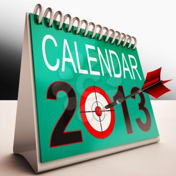 2013 Calendar Showing Future Target Business Plan