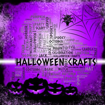 Halloween Crafts Showing Trick Or Treat And Drawing Haunted