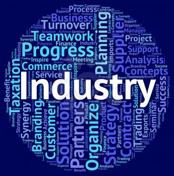Industry Word Representing Wordcloud Manufacturing And Words