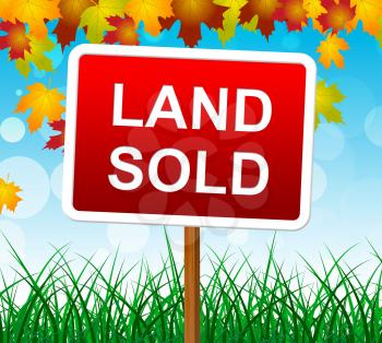 Land Sold Showing Real Estate Agent And Building Plot
