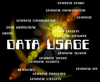 Data Usage Showing Use Knowledge And Usages