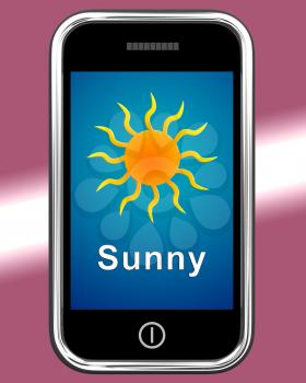 Mobile Phone Showing Sunny Weather Forecast