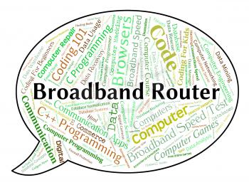 Broadband Router Indicating World Wide Web And Network Server