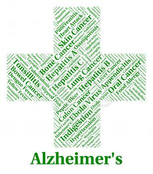 Alzheimer's Disease Representing Mental Deterioration And Afflictions