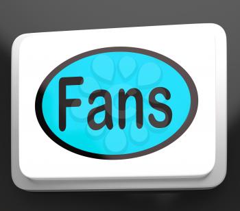 Fans Button Showing Follower Or Internet Fan