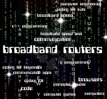 Broadband Routers Meaning World Wide Web And Global Communications