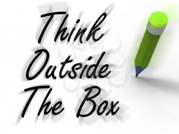 Think Outside the Box Displaying Creativity and Imagination