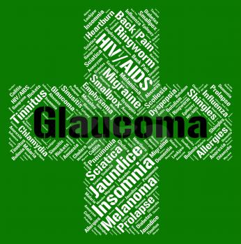 Glaucoma Word Indicating Eye Disorder And Afflictions