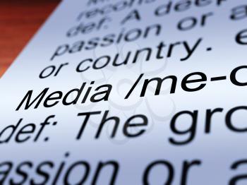 Media Definition Closeup Shows Ways To Reach An Audience