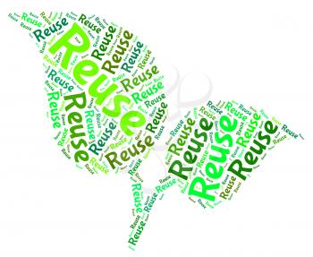 Reuse Word Meaning Eco Friendly And Reused