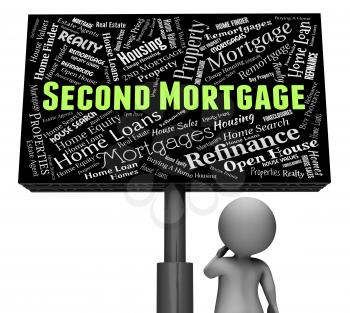 Second Mortgage Showing Two Ownership And Properties