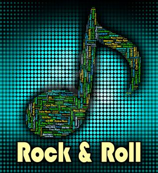 Rock And Roll Meaning Sound Track And Tune