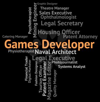 Games Developer Representing Play Time And Job