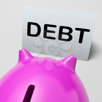 Debt Piggy Bank Meaning Loan Arrears And Paying Off