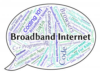 Broadband Internet Indicating World Wide Web And Computer Network