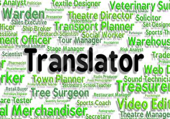 Translator Job Indicating Career Transliterator And Transcribe