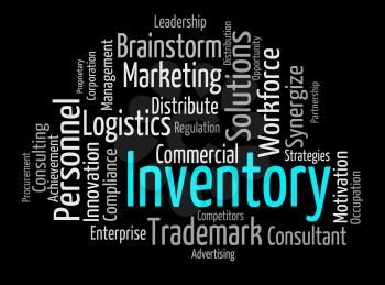 Inventory Word Showing Product Merchandise And Stocks