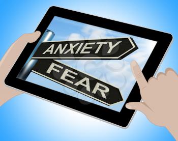 Anxiety And Fear Tablet Meaning Worried Nervous Or Scared