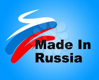 Trade Russia Indicating Made In And Trading