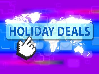 Holiday Deals Indicating Reduction Vacationing And Break