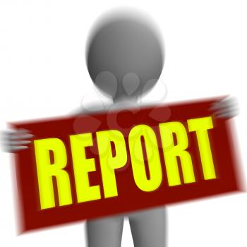 Report Sign Character Displaying Corporate Financial Report And Progress