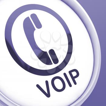 Voip Button Meaning Voice Over Internet Protocol Or Broadband Telephony
