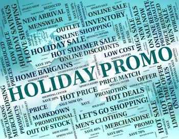 Holiday Promo Showing Go On Leave And Time Off