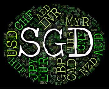 Sgd Currency Representing Foreign Exchange And Market