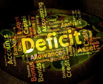 Deficit Word Showing Bad Debt And Indebted 