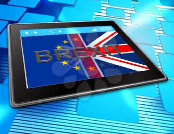 Brexit Tablet Meaning Britain Computing Online And Great