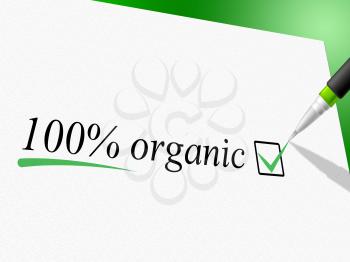 Hundred Percent Organic Representing Eco Green And Natural