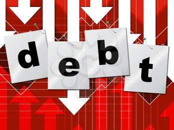 Debt Debts Indicating Financial Obligation And Finance