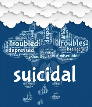 Suicidal Word Representing Attempted Suicide And Kill
