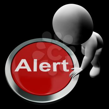 Alert Button Showing Warn Caution Or Raise Alarm