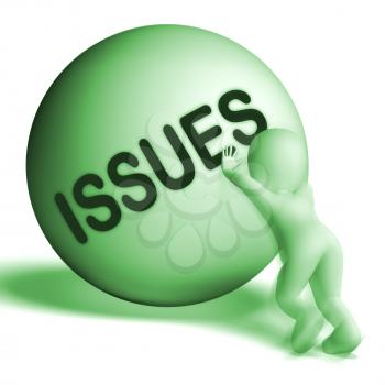 Issues Uphill Sphere Showing Problems Difficulty Or Troubles