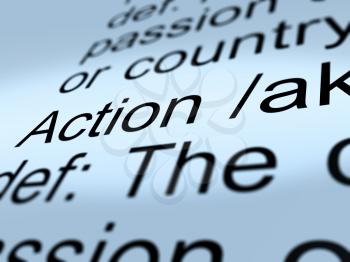 Action Definition Closeup Shows Acting Or Proactive