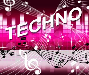Techno Music Indicating Sound Track And Celebration