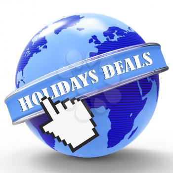 Holiday Deals Representing Promotional Vacation And Getaway