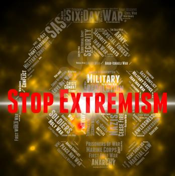 Stop Extremism Meaning Warning Sign And Fundamentalism