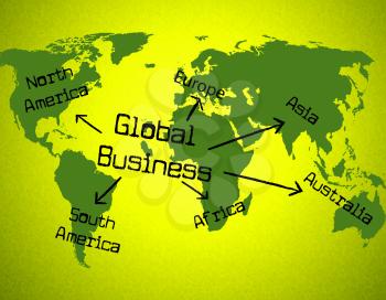 Global Business Representing Globalise Globalize And Earth