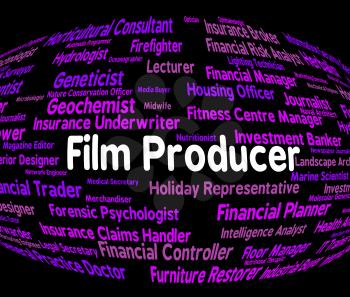Movie Producer Meaning Organize Producing And Productions