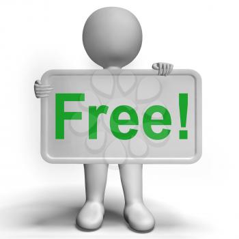 Free Sign Showing Freebie Gratis and Promotion