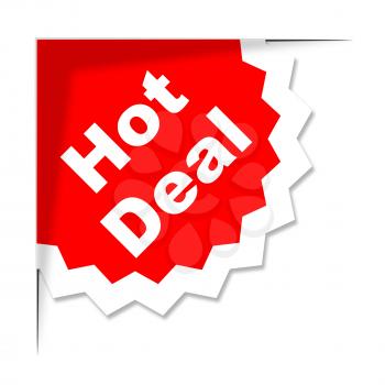 Hot Deal Meaning Discount Deals And Cheap