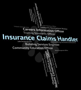 Insurance Claims Handler Showing Policies Word And Handlers