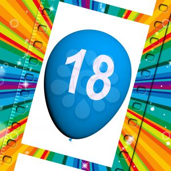 Balloon Representing Eighteenth Happy Birthday Celebrations