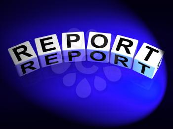 Report Dice Representing Reported Information or Articles