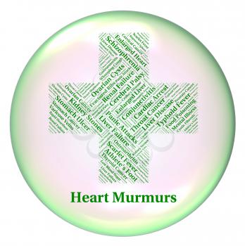 Heart Murmurs Representing Poor Health And Infirmity