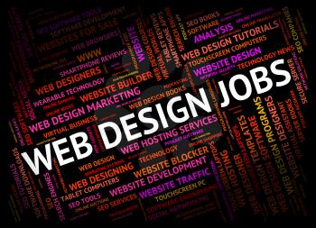 Web Design Jobs Meaning Text Online And Employment