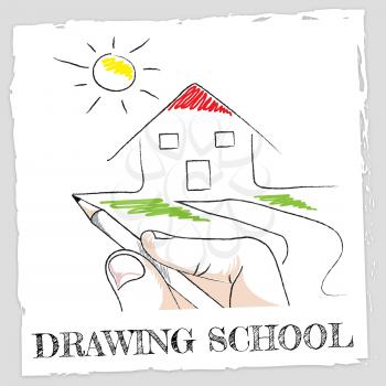Drawing School Showing Learning Study And Design